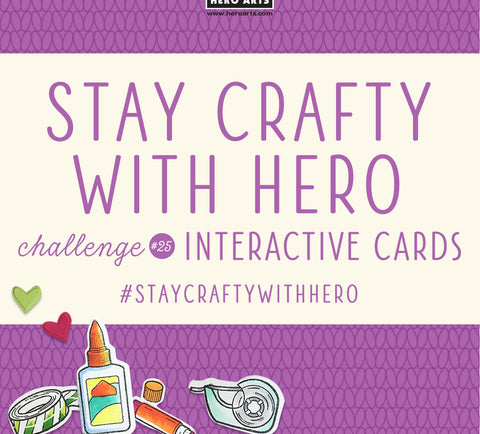 Stay Crafty With Hero Challenge #25