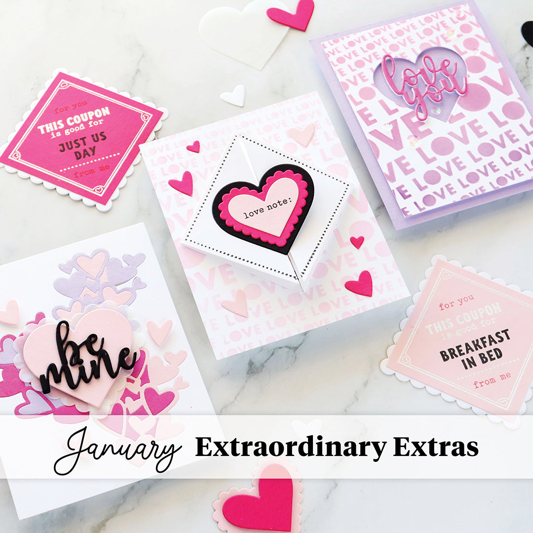 January 2025 Extraordinary Extras: Love Note Collection