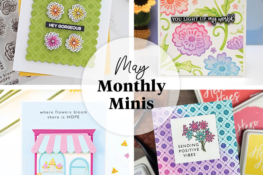 May Monthly Minis Inspiration