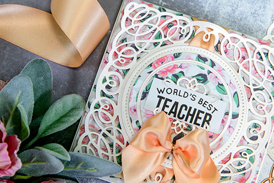 Layered Dimensional Die Cutting. Episode #2 - Teacher Card