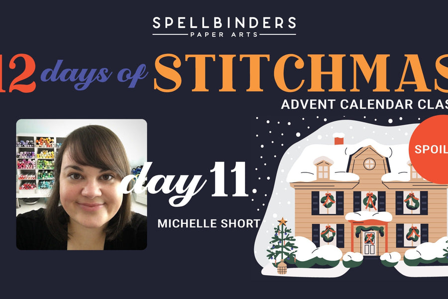 SPOILERS! 12 Days Of Stitchmas 2025 Advent Calendar – Day 11 With Michelle Short