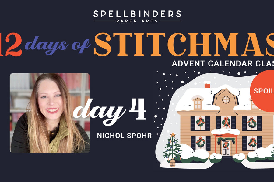 SPOILERS! 12 Days of Stitchmas 2025 Advent Calendar – Day 4 with Nichol Spohr