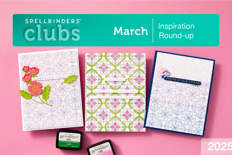 March 2025 Clubs Inspiration Roundup!