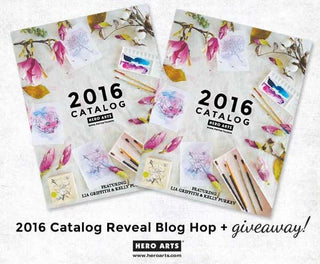 2016 Catalog Reveal + Blog Hop! - Hero Arts