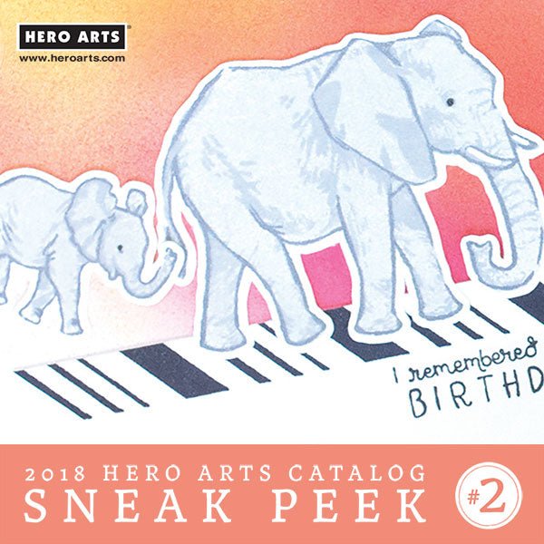 2018 Catalog Sneak Peek #2 + Giveaway - Hero Arts