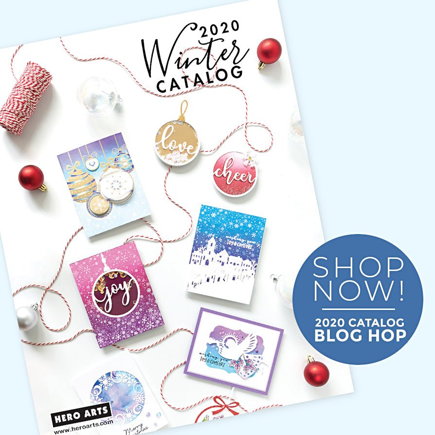 2020 Winter Catalog Release Blog Hop - Hero Arts