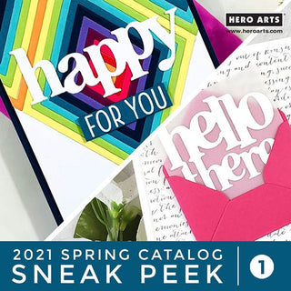 2021 Catalog Sneak Peek #1 + Giveaway - Hero Arts