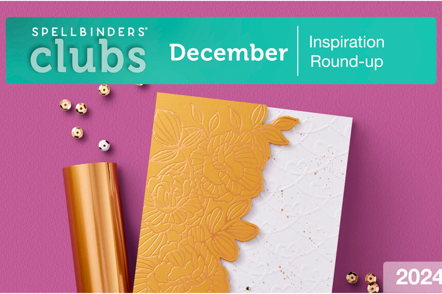 December 2024 Clubs Inspiration Roundup!