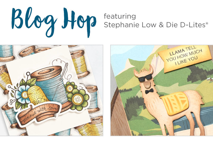 February 2018 Release – Handmade & Die D-Lites Collections. Blog Hop + Giveaways (Now Closed)