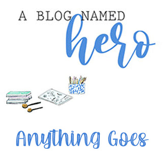 A Blog Named Hero - Anything Goes!