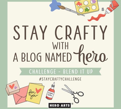Stay Crafty with A Blog Named Hero: April Challenge