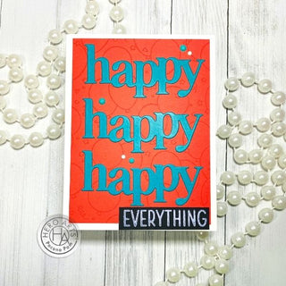 Happy Everything!