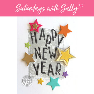 Saturdays with Sally: A MUCH needed Happy New Year!