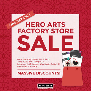 Hero Arts Factory Store Sale – One Day to Save Big!
