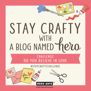 Stay Crafty with A Blog Named Hero: February 2024 Challenge