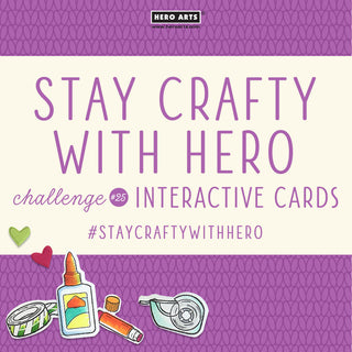 Stay Crafty With Hero Challenge #25