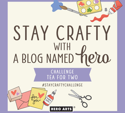 Stay Crafty with A Blog Named Hero: May 2024 Challenge