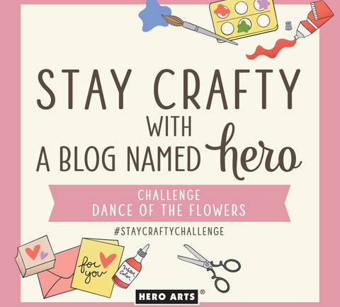 Stay Crafty with A Blog Named Hero: May 2023 Challenge