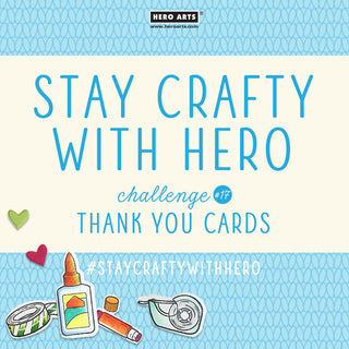 Stay Crafty with Hero Challenge #17