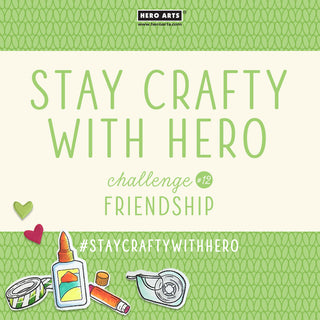 Stay Crafty with Hero Challenge #12