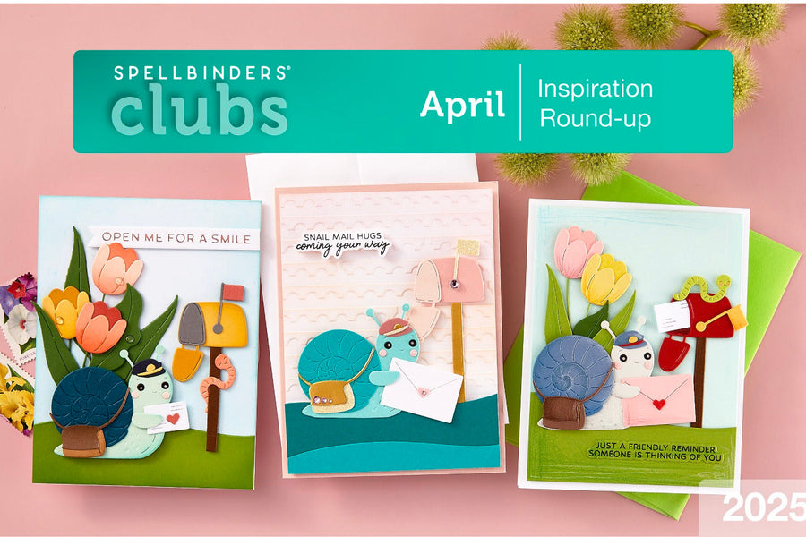 April 2025 Clubs Inspiration Roundup!