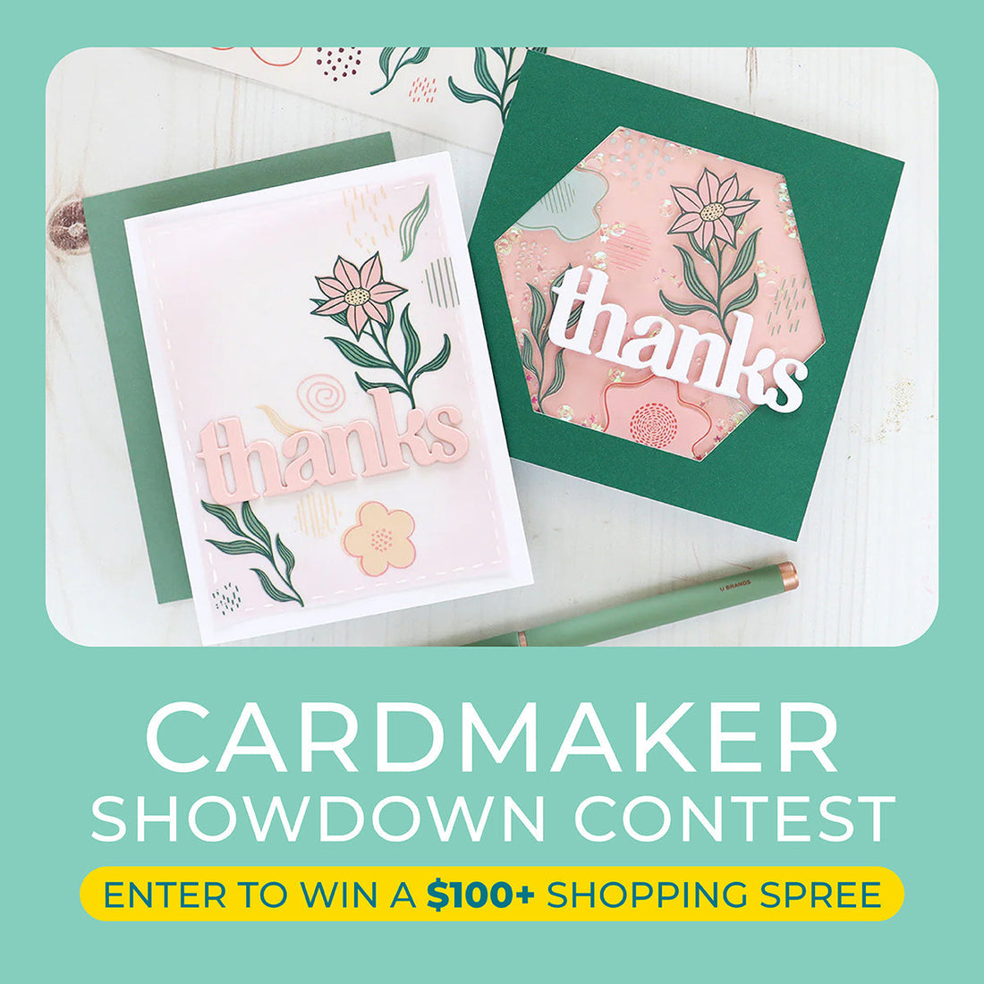 Enter the Cardmaker Showdown Contest for a chance to win $100!