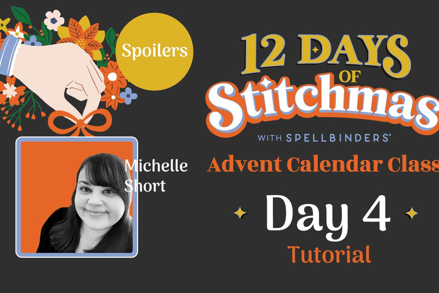 SPOILERS! 12 Days of Stitchmas Advent Calendar 2024 | Day 4 With Michelle Short