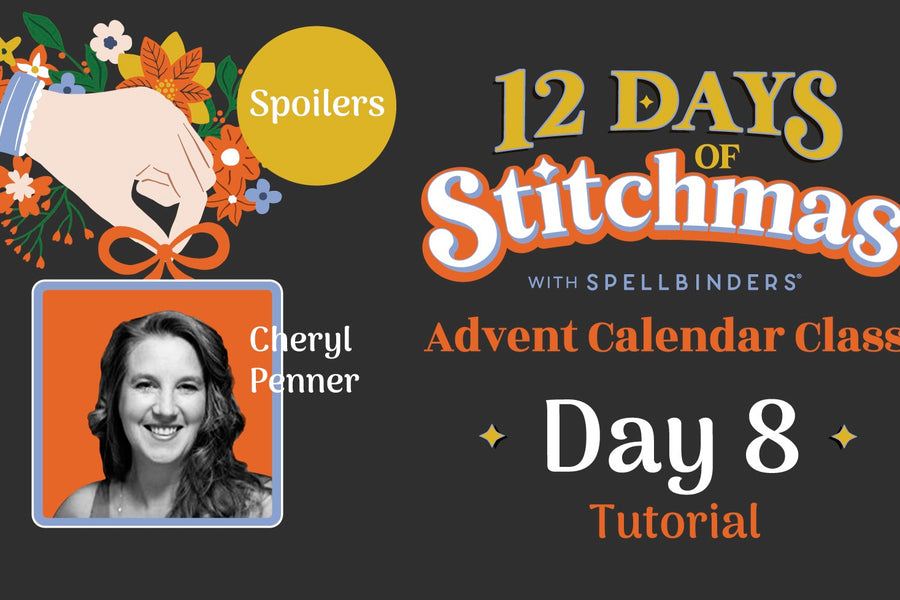 SPOILERS! 12 Days of Stitchmas Advent Calendar 2024 | Day 8 With Cheryl Penner