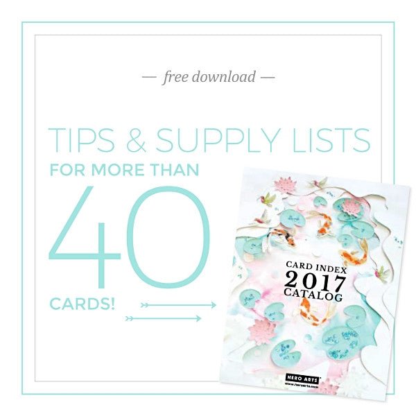 Free Download: More Than 40 Card Ideas! - Hero Arts