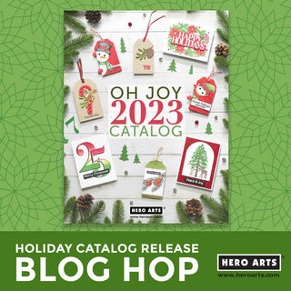 Holiday 2023 Catalog Release Blog Hop + Giveaway! - Hero Arts