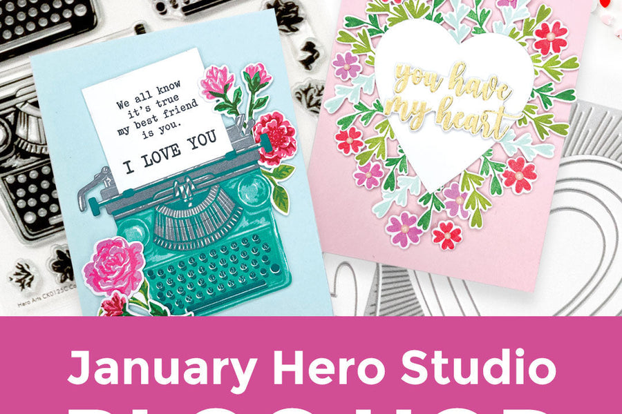January 2025 Hero Studio Blog Hop + Video