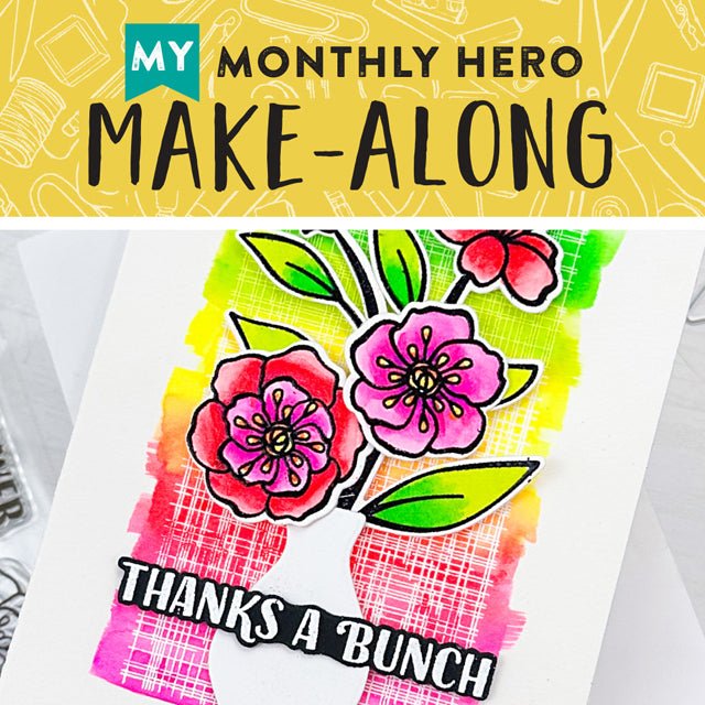 Join Us for a My Monthly Hero Make-Along! - Hero Arts