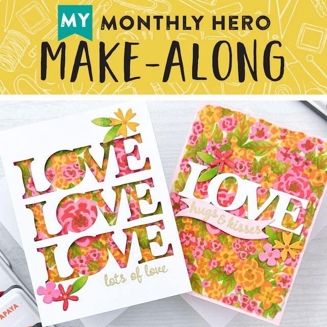 Join Us for a My Monthly Hero Make-Along! - Hero Arts