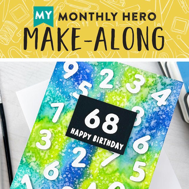 Join Us for a My Monthly Hero Make-Along! - Hero Arts