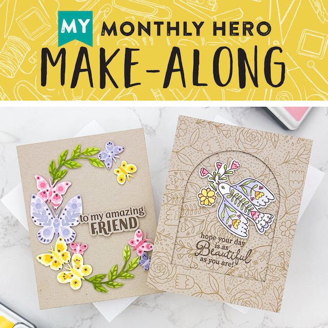 Join Us for a My Monthly Hero Make-Along! - Hero Arts