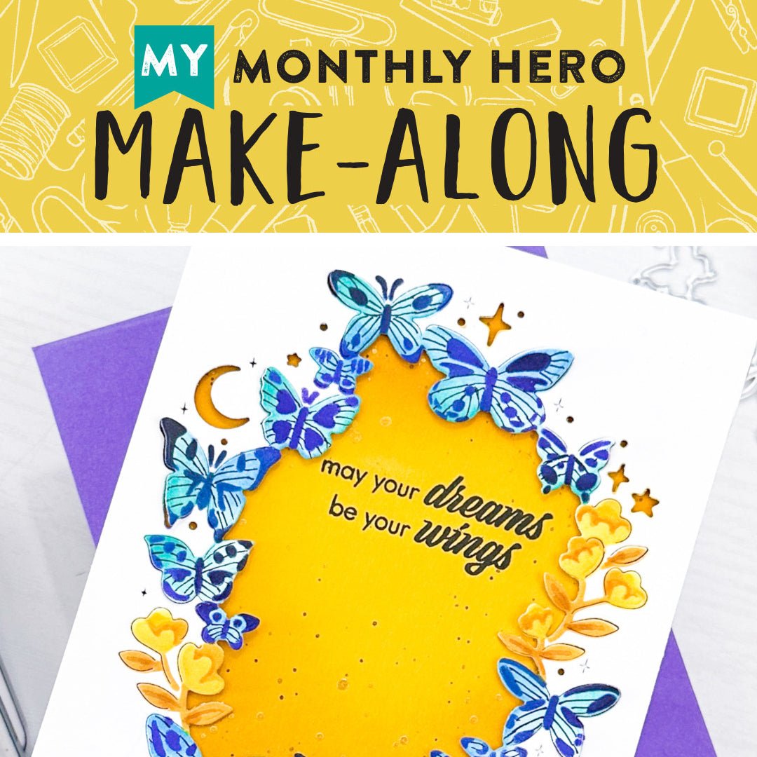 Join Us for a My Monthly Hero Make-Along! - Hero Arts