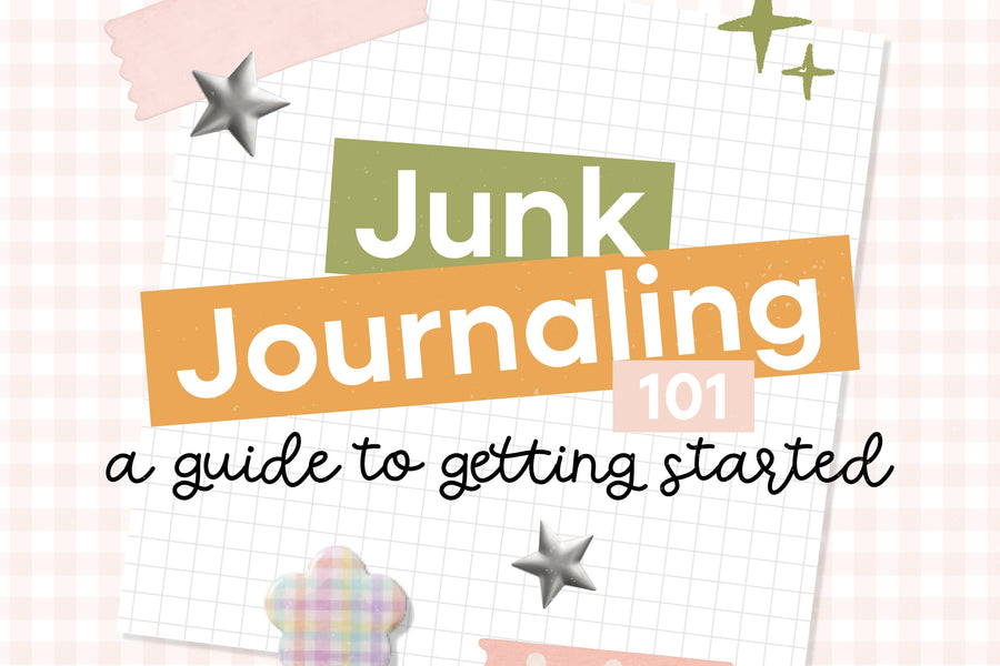 Junk Journaling 101