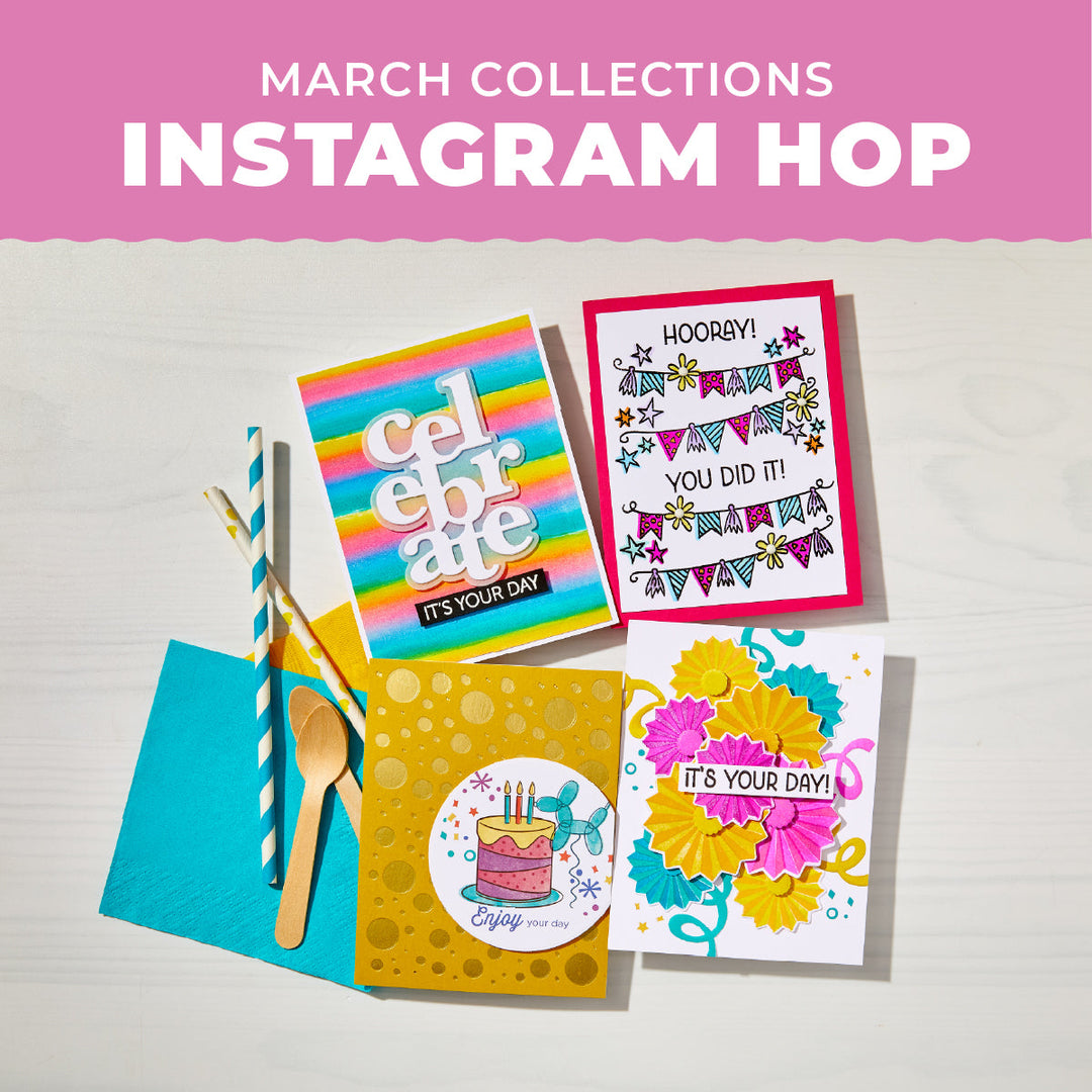 March Collections: IG Hop & Giveaway