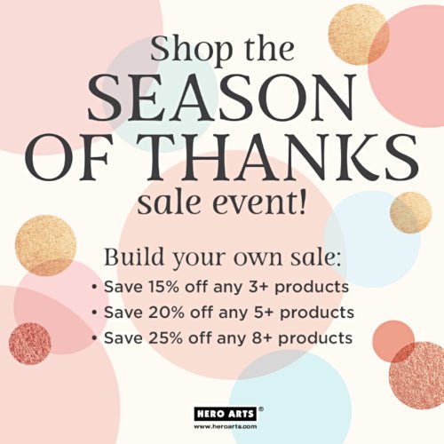 Starts Now! Season of Thanks Sale Event