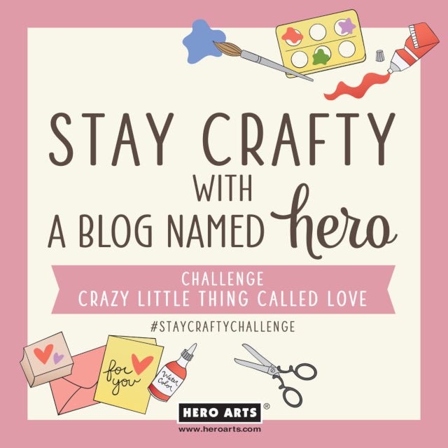 Stay Crafty with A Blog Named Hero: January 2023 Challenge - Hero Arts