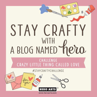 Stay Crafty with A Blog Named Hero: January 2023 Challenge - Hero Arts