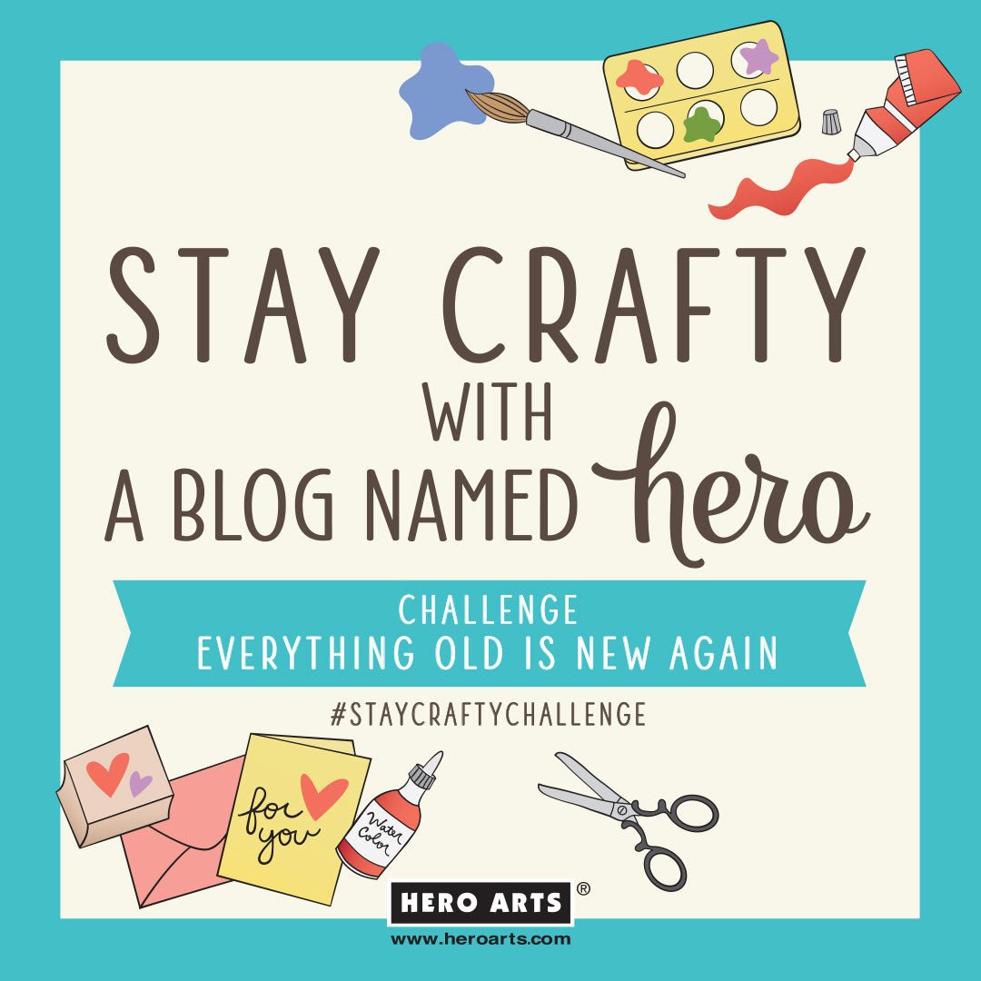 Stay Crafty with A Blog Named Hero: January 2024 Challenge - Hero Arts