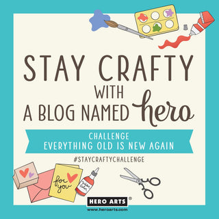 Stay Crafty with A Blog Named Hero: January 2024 Challenge - Hero Arts