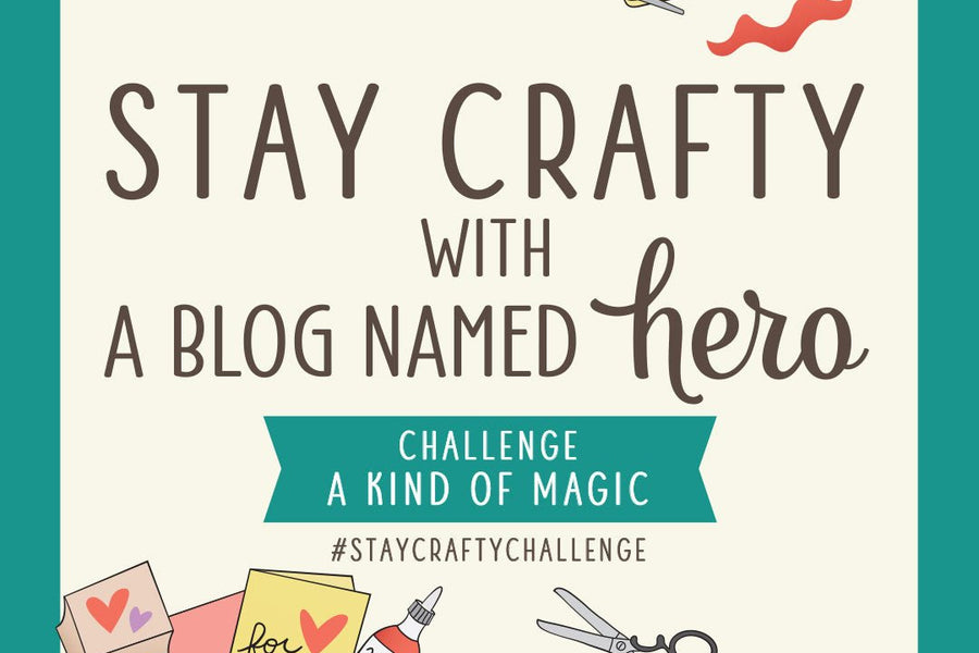 Stay Crafty with A Blog Named Hero: March 2024 Challenge