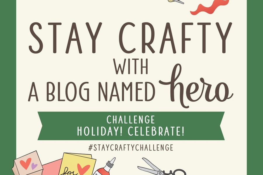 Stay Crafty with A Blog Named Hero: October 2023 Challenge
