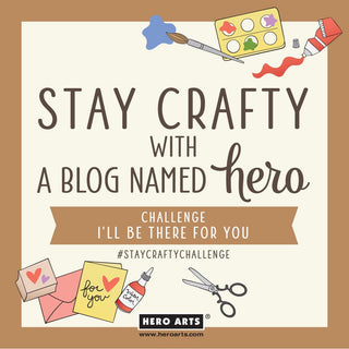 Stay Crafty with A Blog Named Hero: September 2023 Challenge - Hero Arts