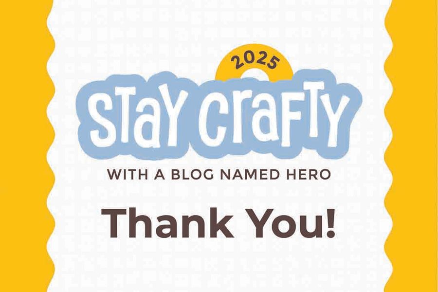 The Final Stay Crafty Challenge Winner + Thank You!