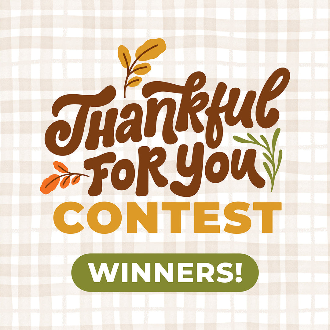 Meet the Winners of Our Thankful For You Card Contest!
