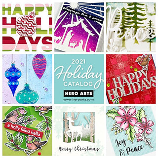 The 2021 Holiday Catalog is Here! Blog Hop + Giveaway - Hero Arts