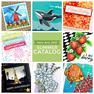 The Summer 2021 Catalog is HERE! Blog Hop + Giveaway! - Hero Arts